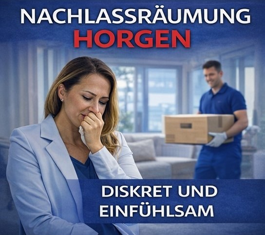 Diskrete Todesfallräumung in Horgen mit professionellem Räumungsservice