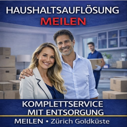 Haushaltsauflösung Meilen schnell und zuverlässig