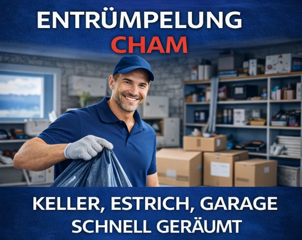 Kellerr, Dachboden, Garageräumung in Cham schnell und zuverlässig